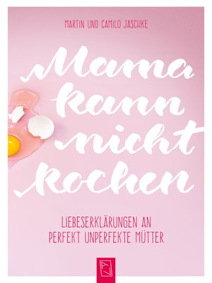 cover image of Mama kann nicht kochen